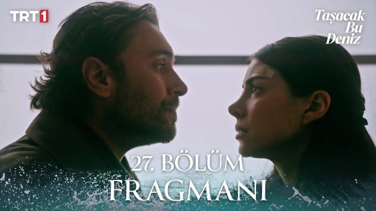 Taşacak Bu Deniz 27. bölüm 1. fragman: "Yakın Karadeniz'i! Kızımızı alacağız"